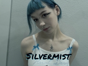 Silvermist