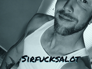 Sirfucksalot