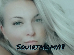 Squirtmomy18