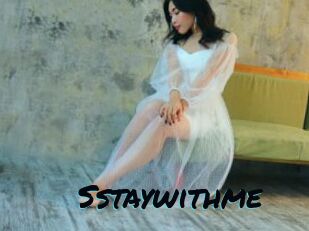 Sstaywithme