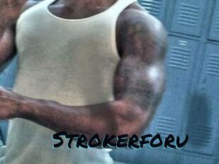 Strokerforu