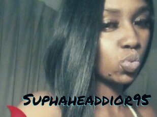 Suphaheaddior95
