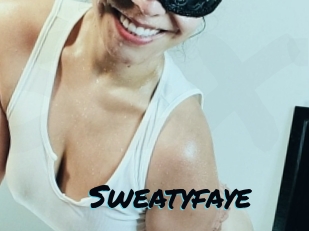 Sweatyfaye