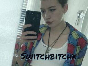 Switchbitchx