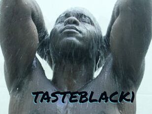 TASTEBLACK1