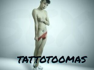 TATTOTOOMAS