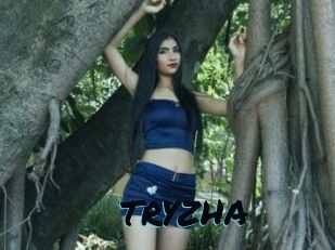 TRYZHA
