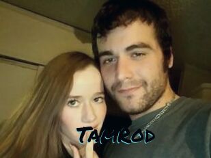 TamRod