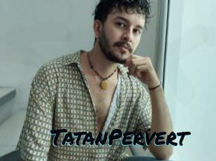 TatanPervert
