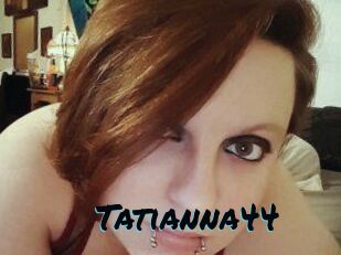 Tatianna44