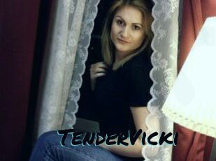 TenderVicki