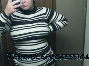 Terribleprofession
