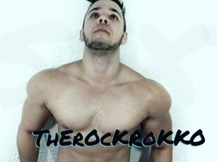 ThErOcKRoKKO