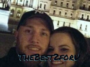 TheBest2forU