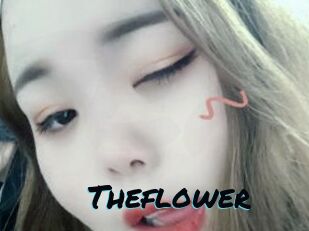 Theflower