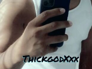 ThickgodXxx
