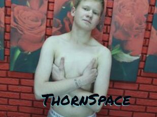 ThornSpace