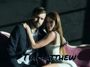 TiaMatthew