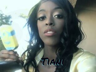 Tiani