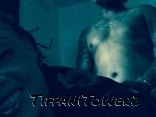 TiffaniTowerz