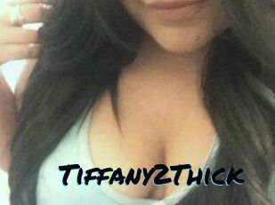 Tiffany2Thick Sexties