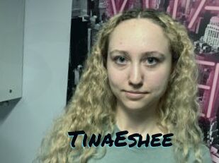 TinaEshee