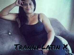 Tranny_Latin_X
