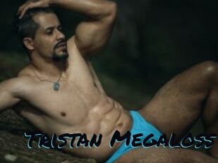 Tristan_Megaloss