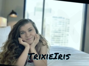 TrixieIris Sexties