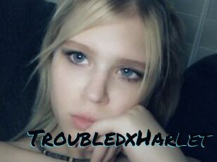 TroubledxHarlet