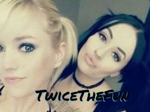 Twice_The_Fun