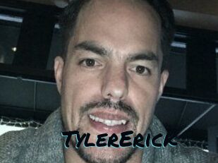 Tyler_Erick