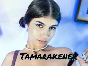 Tamarakener