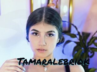 Tamaralebriok