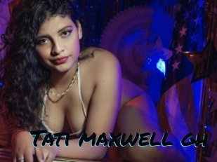 Tati_maxwell_gh
