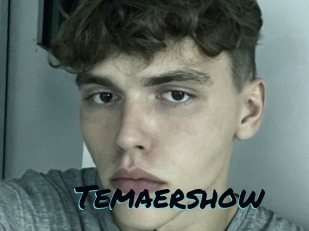 Temaershow