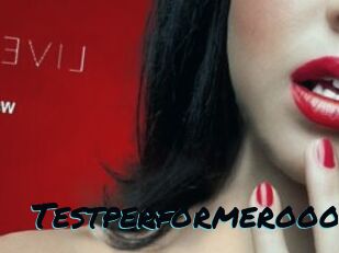 Testperformerooo