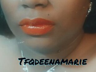 Tfqdeenamarie
