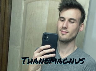 Thanemagnus