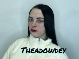 Theadowdey
