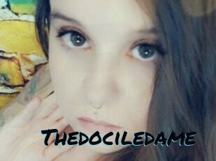 Thedociledame