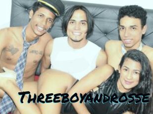 Threeboyandrosse