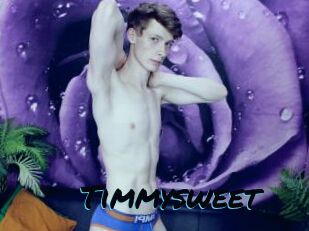 Timmysweet
