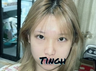 Tingh