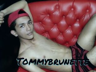Tommybrunette