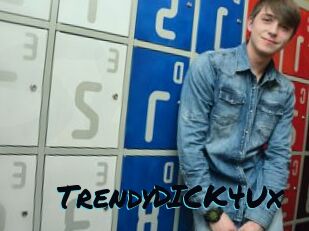 TrendyDICK4Ux