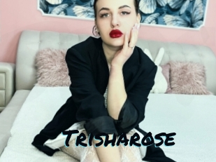 Trisharose