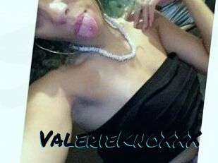 ValerieKnoXXX