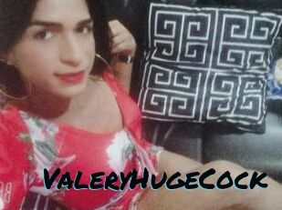 ValeryHugeCock