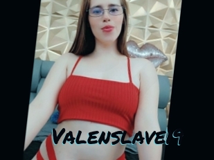 Valenslave19